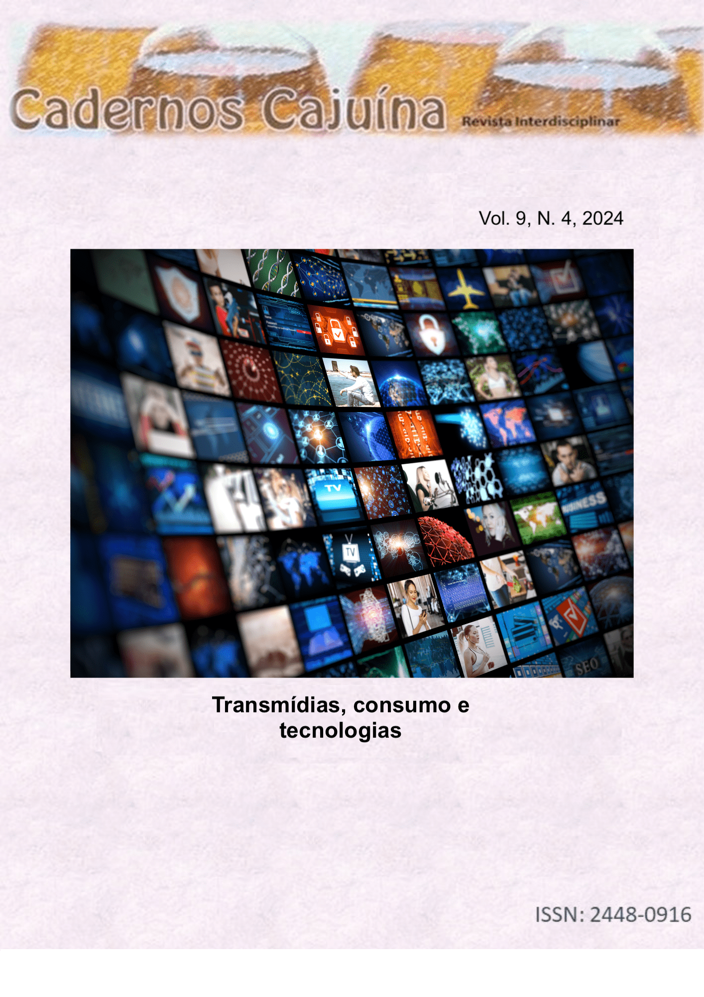 					Visualizar v. 9 n. 4 (2024): Transmídias, consumo e tecnologias
				